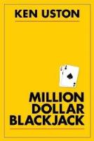 Blackjack Book: Ken Uston: Million Dollar Blackjack