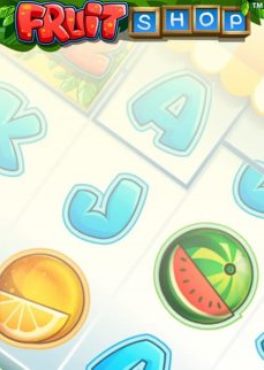 Fruit Shop Slot by Netent Free Casino Games